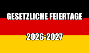 Государственные праздники 2026-2027 в Германии (все федеральные земли) Public Holidays in Germany 2026-2027