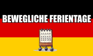 Vacanze mobili in Germania (Bewegliche Ferientage): una guida per i genitori Bewegliche Ferientage